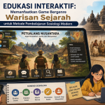 Edukasi Interaktif Memanfaatkan Game Bergenre Warisan Sejarah untuk Metode Pembelajaran Sosiologi Modern